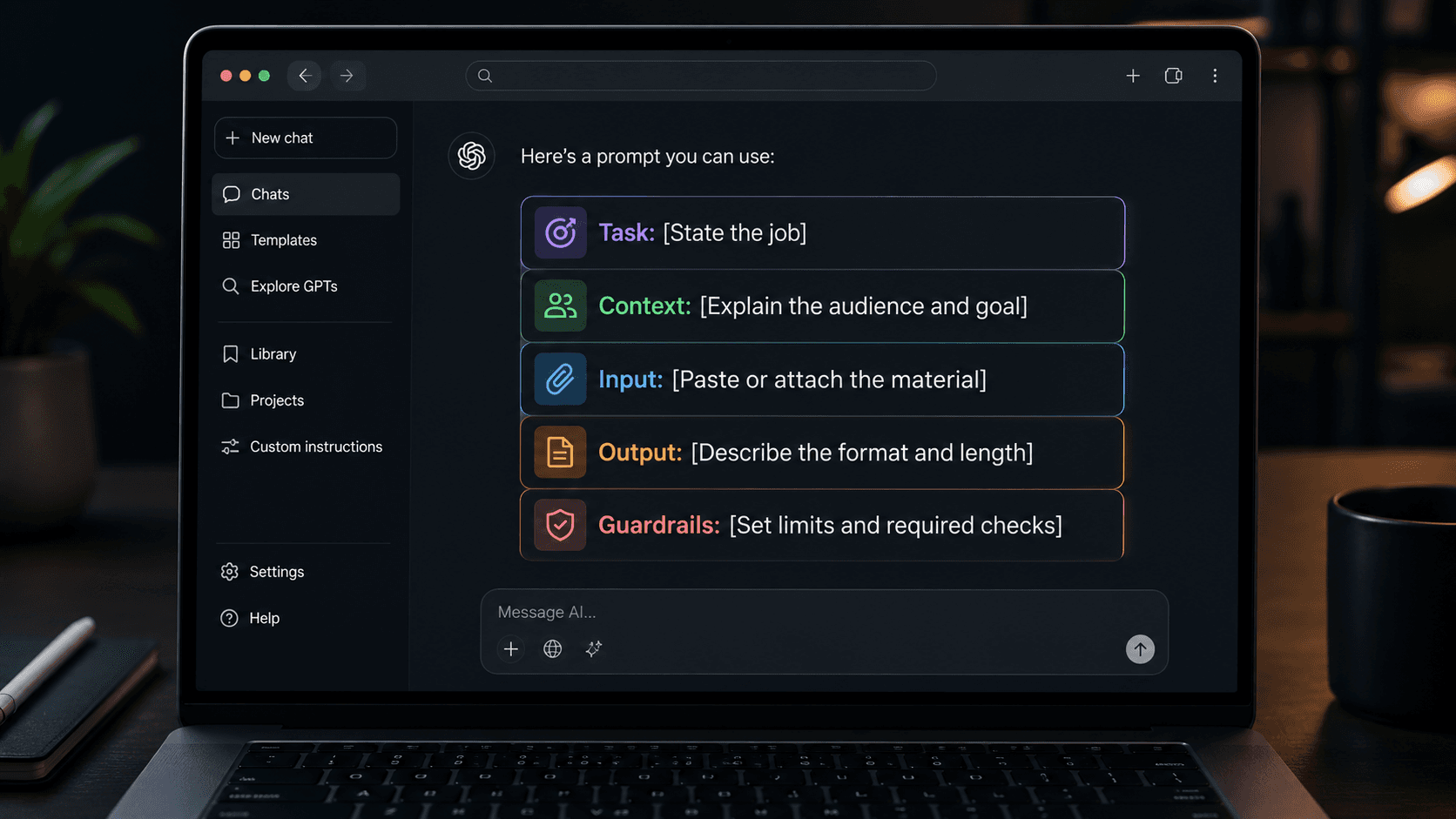 A laptop showing a five-part AI prompt template with task, context, input, output, and guardrails